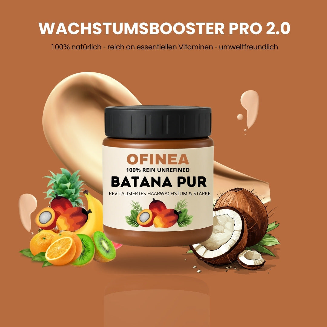Batana Pur: Wachstumsbooster Pro 2.0